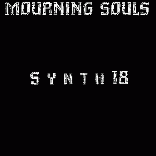 Mourning Souls : Synth 18